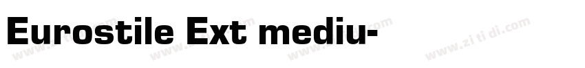 Eurostile Ext mediu字体转换